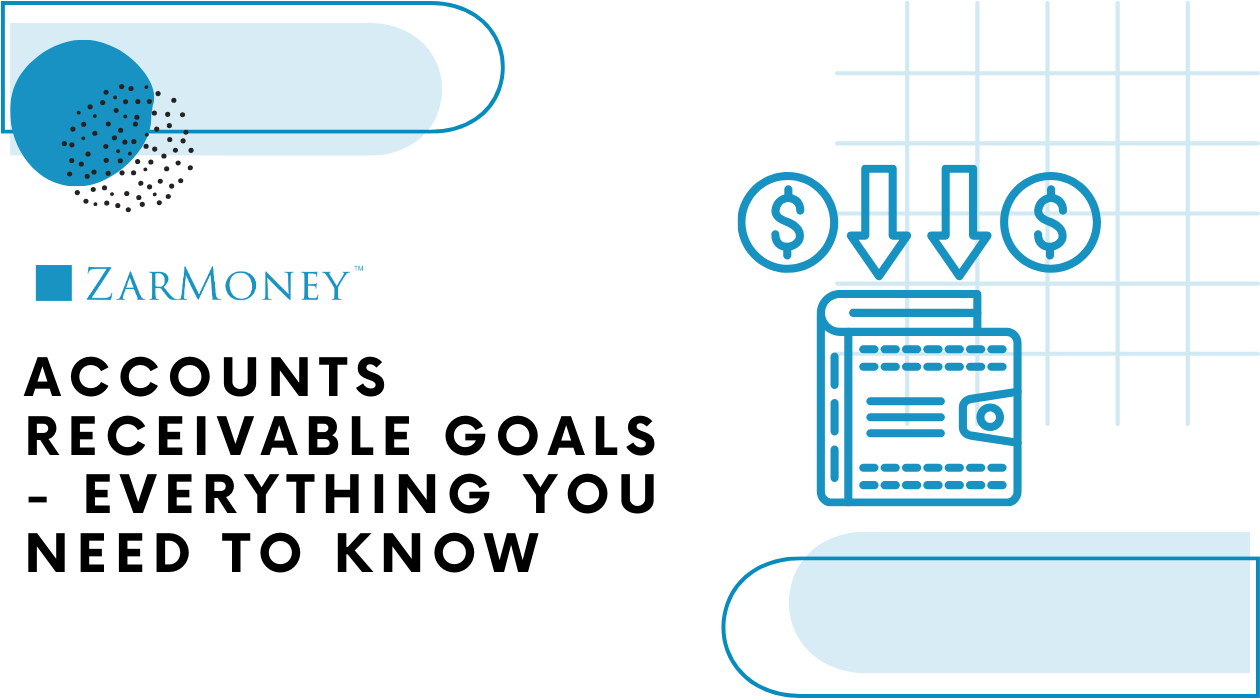 Establishing specific and measurable accounts receivable goals is